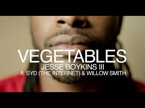 Jesse Boykins III ft. Syd & Willow Smith - Vegetables (Visual Expression)