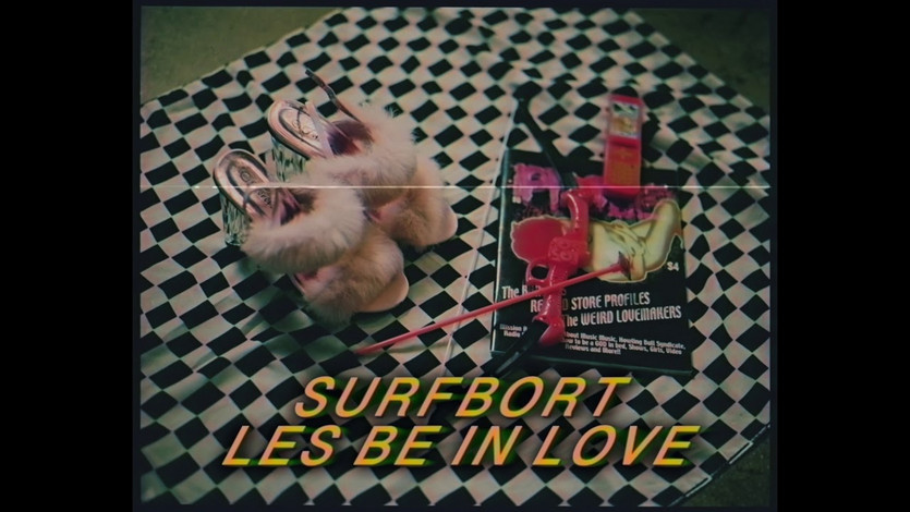 Surfbort - Les Be in love (Audio)